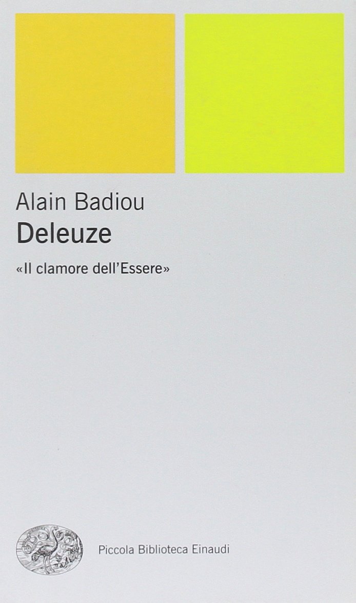 Deleuze. «Il clamore dell'Essere»