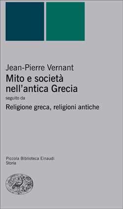 Mito e società nell'antica Grecia