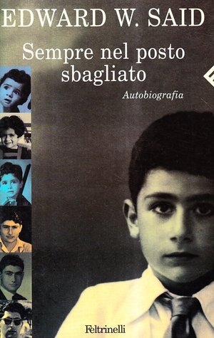Sempre nel posto sbagliato. Autobiografia