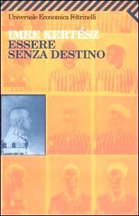 Essere senza destino
