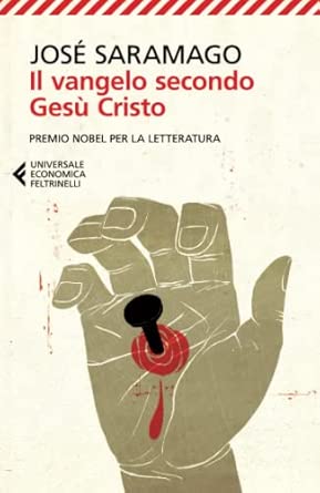 Il Vangelo secondo Gesù Cristo