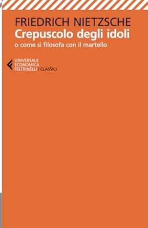 Il crepuscolo degli idoli