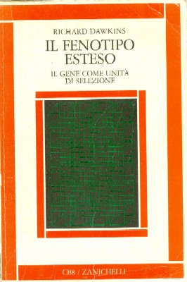 Il fenotipo esteso. Il gene come unità di selezione