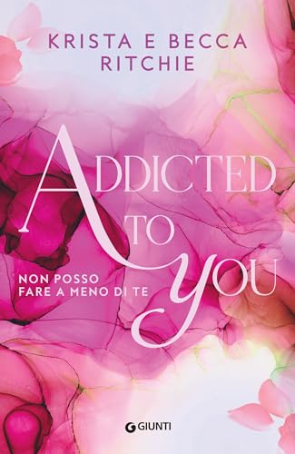Addicted to you. Non posso fare a meno di te