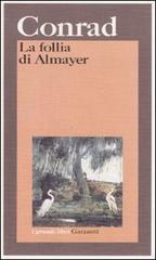 La follia di Almayer: Storia di un fiume orientale