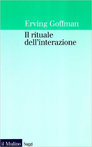 Il rituale dell'interazione