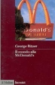 Il mondo alla McDonald's