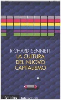 La cultura del nuovo capitalismo