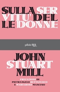 Sulla servitù delle donne