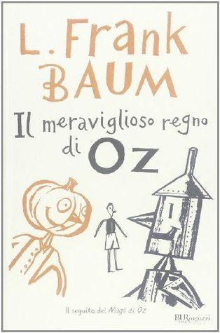 Il meraviglioso regno di Oz