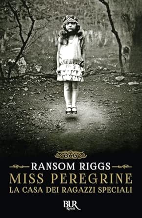 La casa dei ragazzi speciali. Miss Peregrine