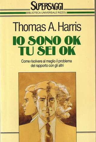 Io Sono OK Tu Sei OK