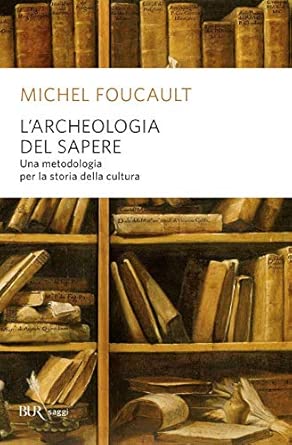 L'Archeologia Del Sapere