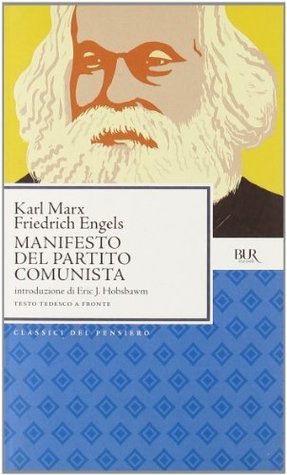 Manifesto Del Partito Comunista. Testo Tedesco a Fronte.