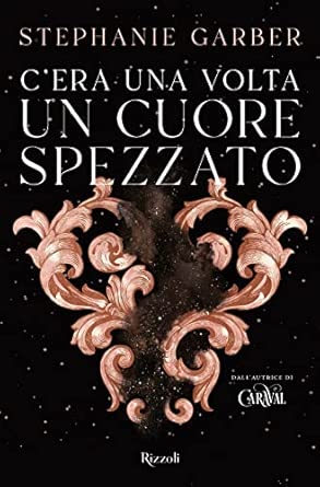 C'era una volta un cuore spezzato