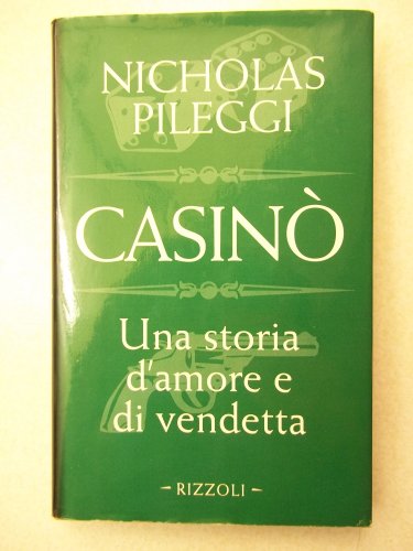 Casino Una Storia D'amore E Di Vendetta