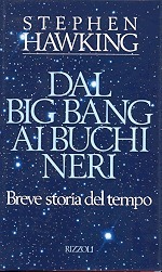 Dal Big Bang ai buchi neri