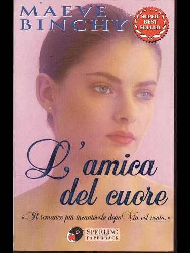L'amica del cuore