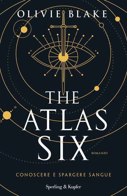 The Atlas Six. Conoscere è spargere sangue