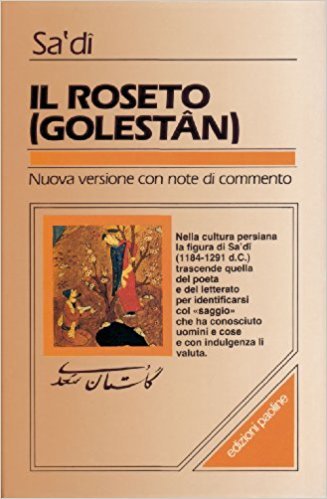 Il Roseto. Golestân