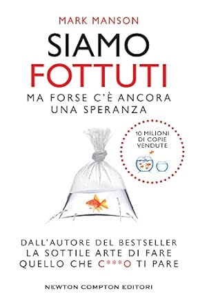 Siamo fottuti. Ma forse c'è ancora una speranza