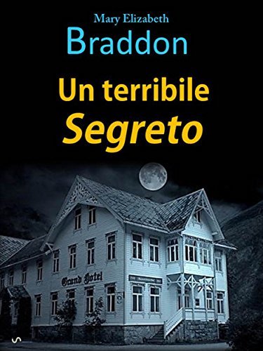 Un terribile segreto