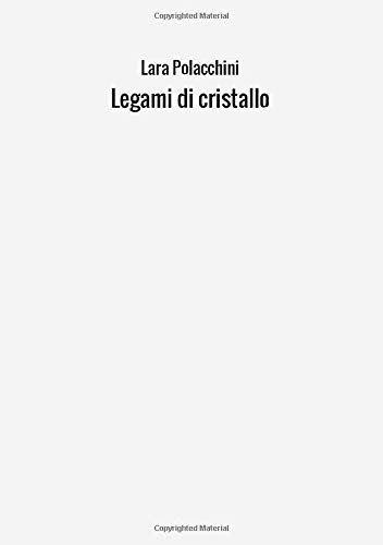 Legami di cristallo