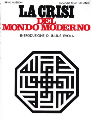 La crisi del mondo moderno