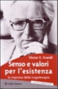 Senso e valori per l'esistenza