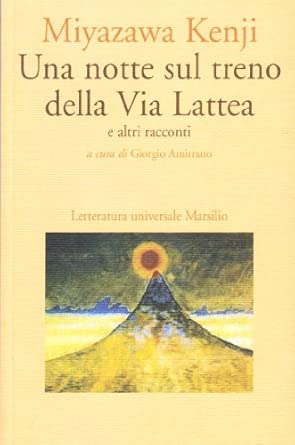 Una notte sul treno della Via Lattea e altri racconti