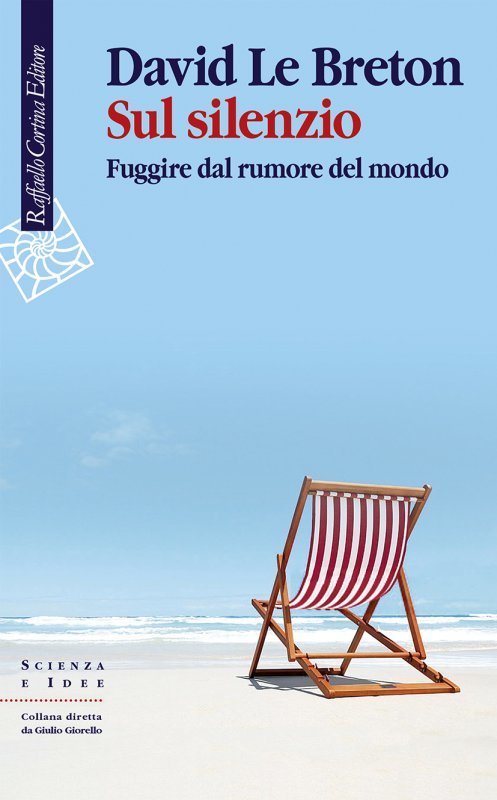 Sul silenzio: Fuggire dal rumore del mondo
