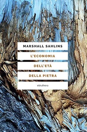 L'economia dell'età della pietra
