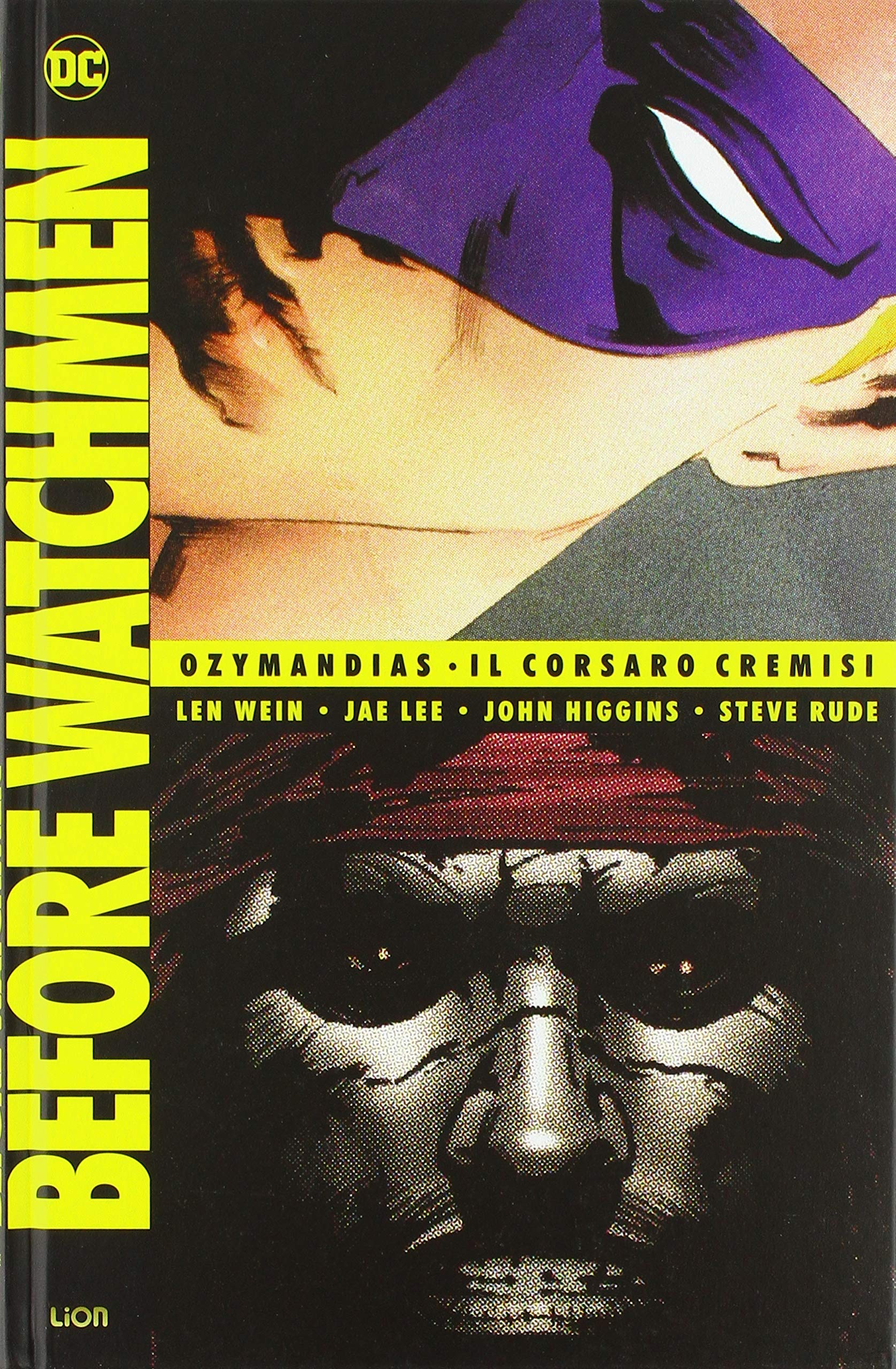 Before Watchmen Deluxe 4: Ozymandias // Il Corsaro Cremisi