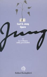 Opere Volume 17: Lo sviluppo della personalità