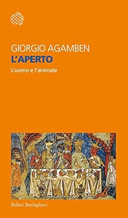 L'aperto. L'uomo e l'animale