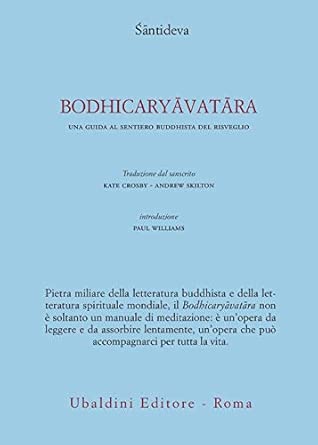 Bodhicaryavatara. Una guida al sentiero buddhista del risveglio