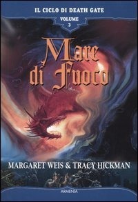 Mare di fuoco. Il ciclo di Death Gate vol. 3