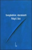 Svegliatevi, dormienti