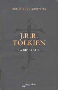 J.R.R. Tolkien. La biografia