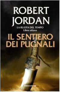 Il sentiero dei pugnali