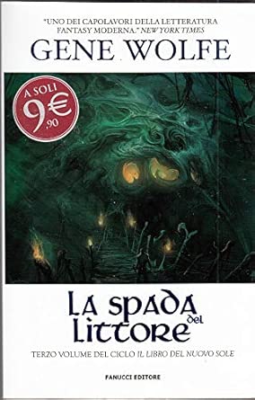 La spada del littore. Il Libro del Nuovo Sole
