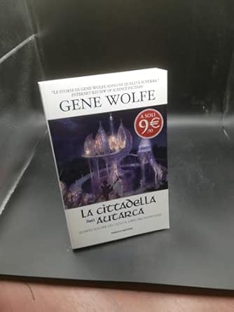 La cittadella dell'autarca. Il Libro del Nuovo Sole