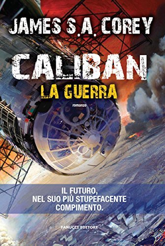 Caliban. La guerra