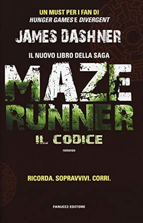 Il codice. Maze Runner. Prequel