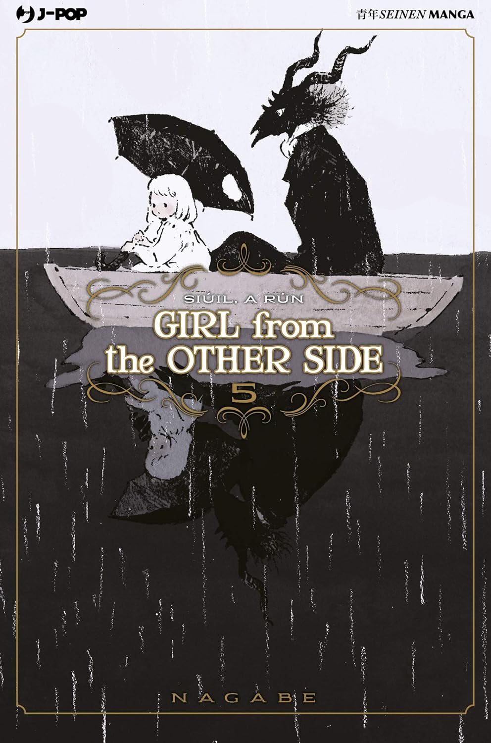 Girl from the other side, Vol. 5