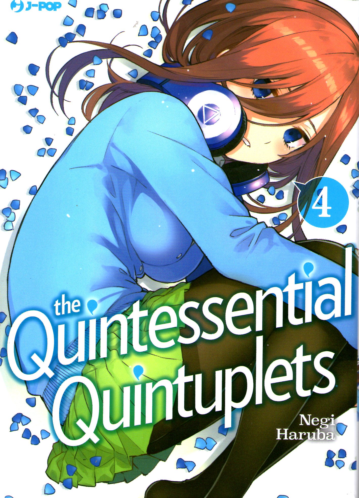The quintessential quintuplets, Vol. 4