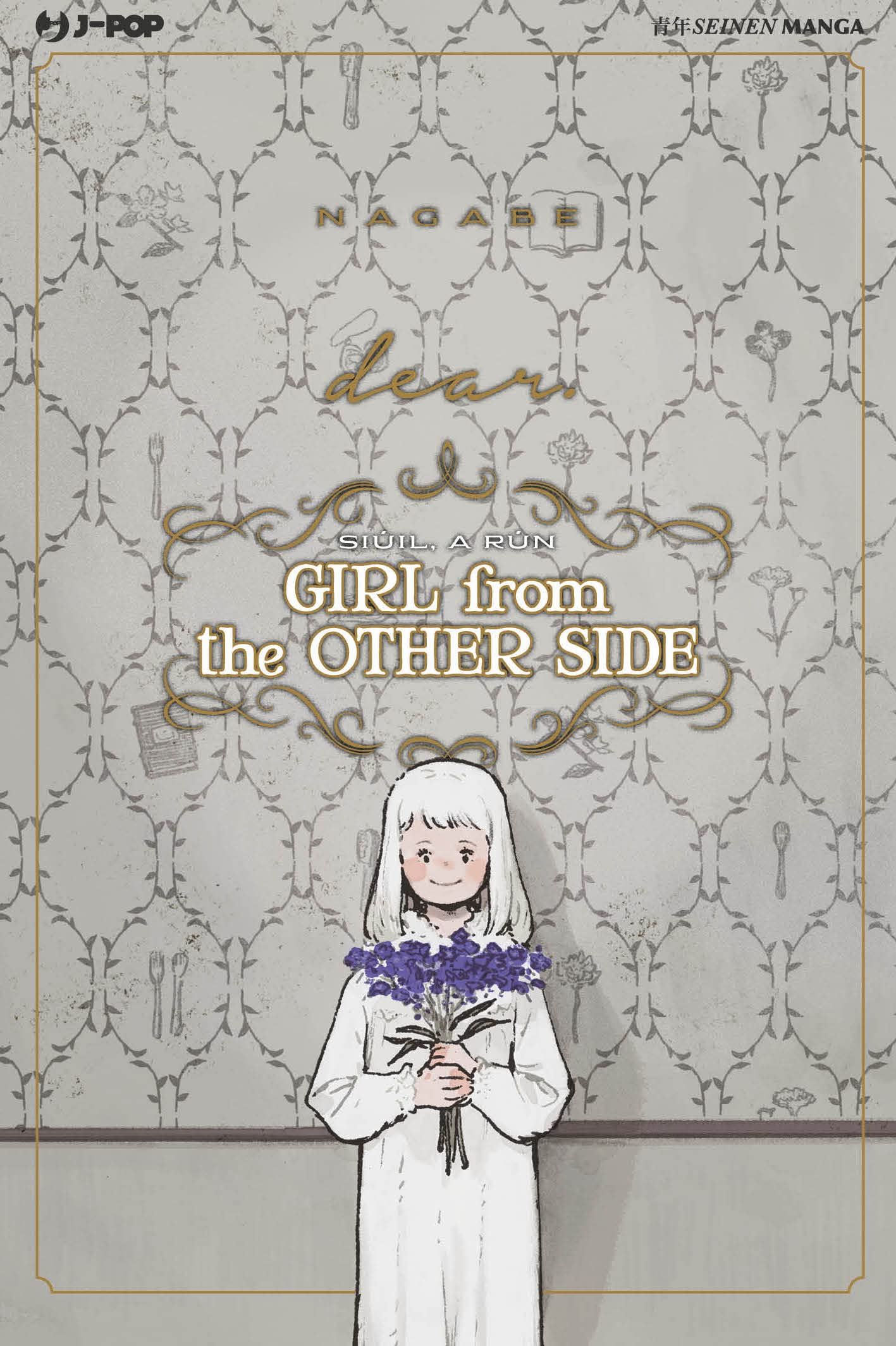 Girl from the other side: Dear.