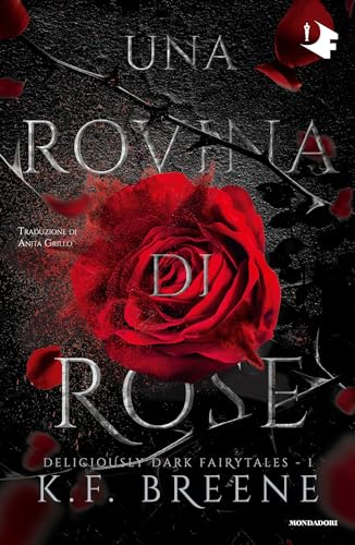 Una rovina di rose