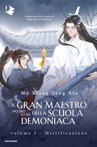 Il Gran Maestro della Scuola Demoniaca, Vol. 2: Mistificazione