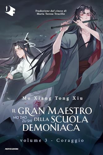 Il Gran Maestro della Scuola Demoniaca, Vol. 3: Coraggio